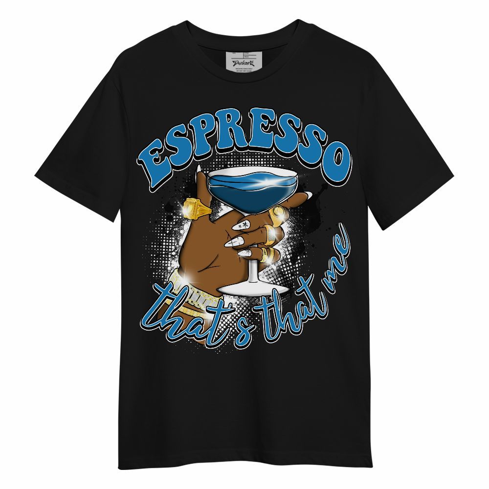 Shirt To Match Retro University Blue 9s - That's That Me Espresso Retro Unisex Shirt