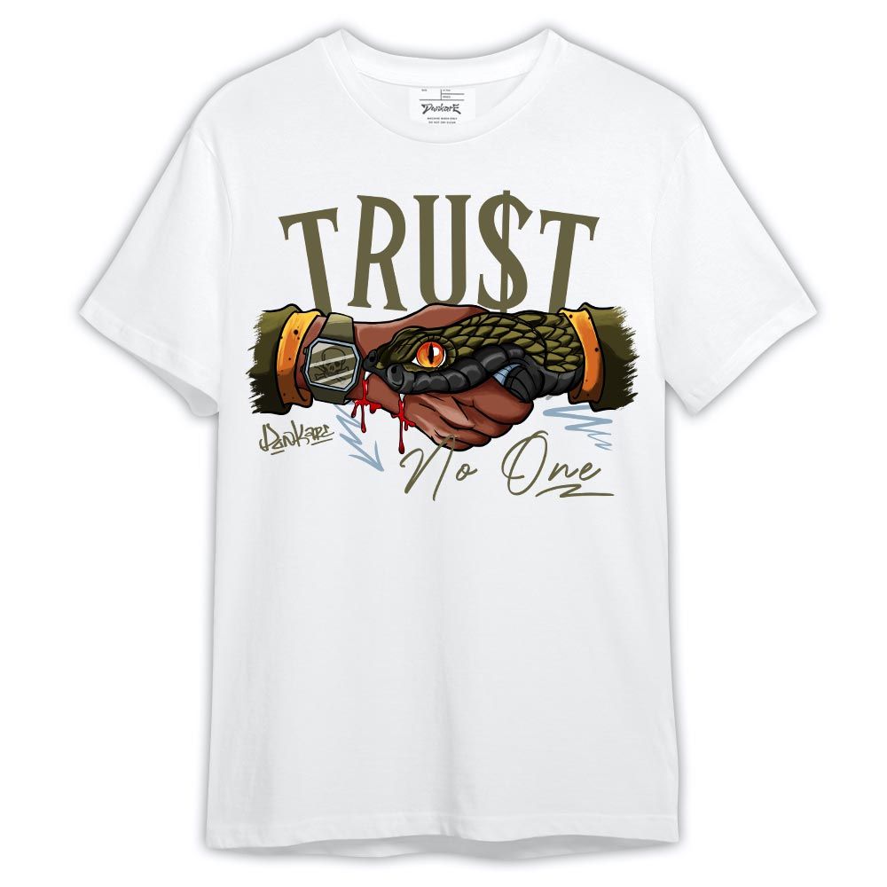 Shirt To Match Shirt Streetwear Snake Trust No One, Olive 5s T-- To Match Sneaker Olive 5s Graphic Tee NCT