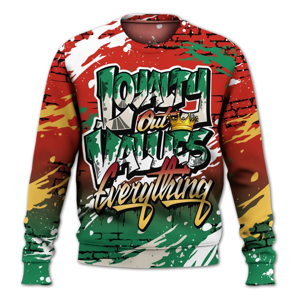 Sweatshirt To Match Retro El Vuelo 3s Shirt, Values Of Loyalty Drip All Over Print