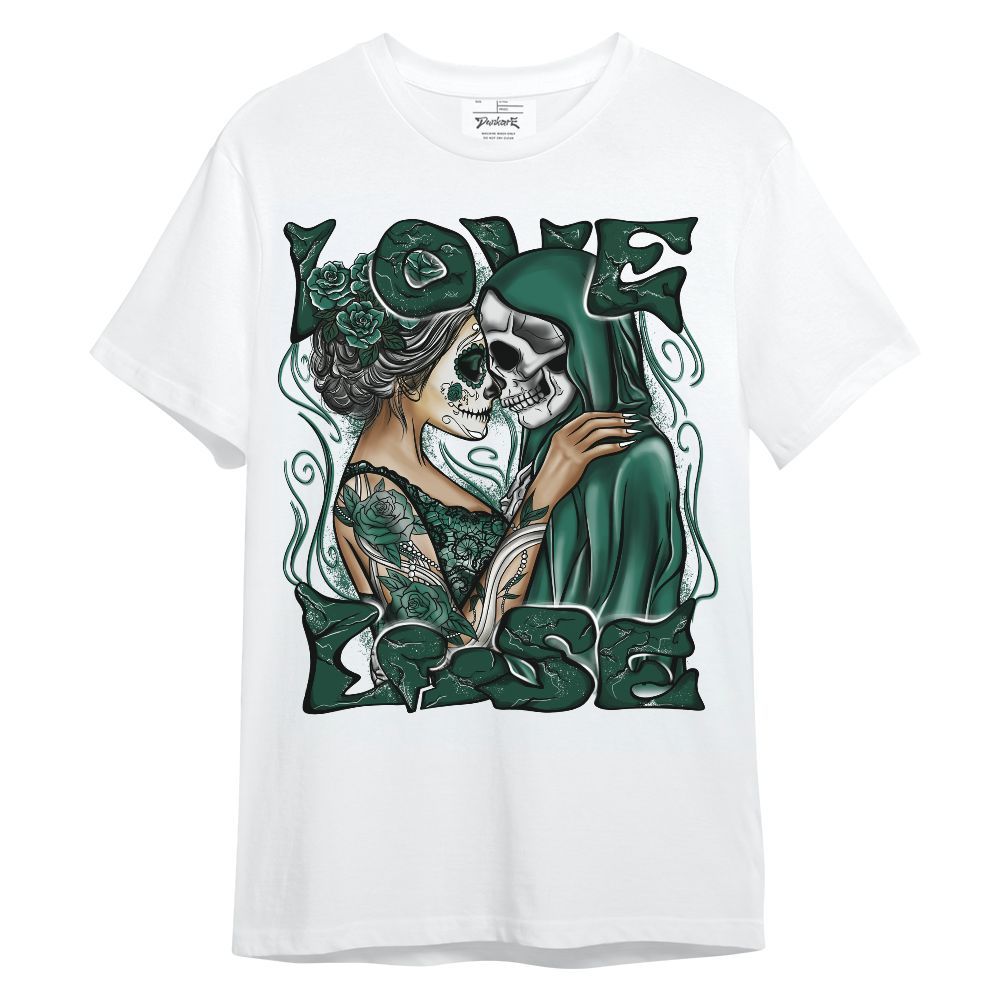 Shirt To Match Oxidized Green 4s - Loves Lose Unisex Shirt