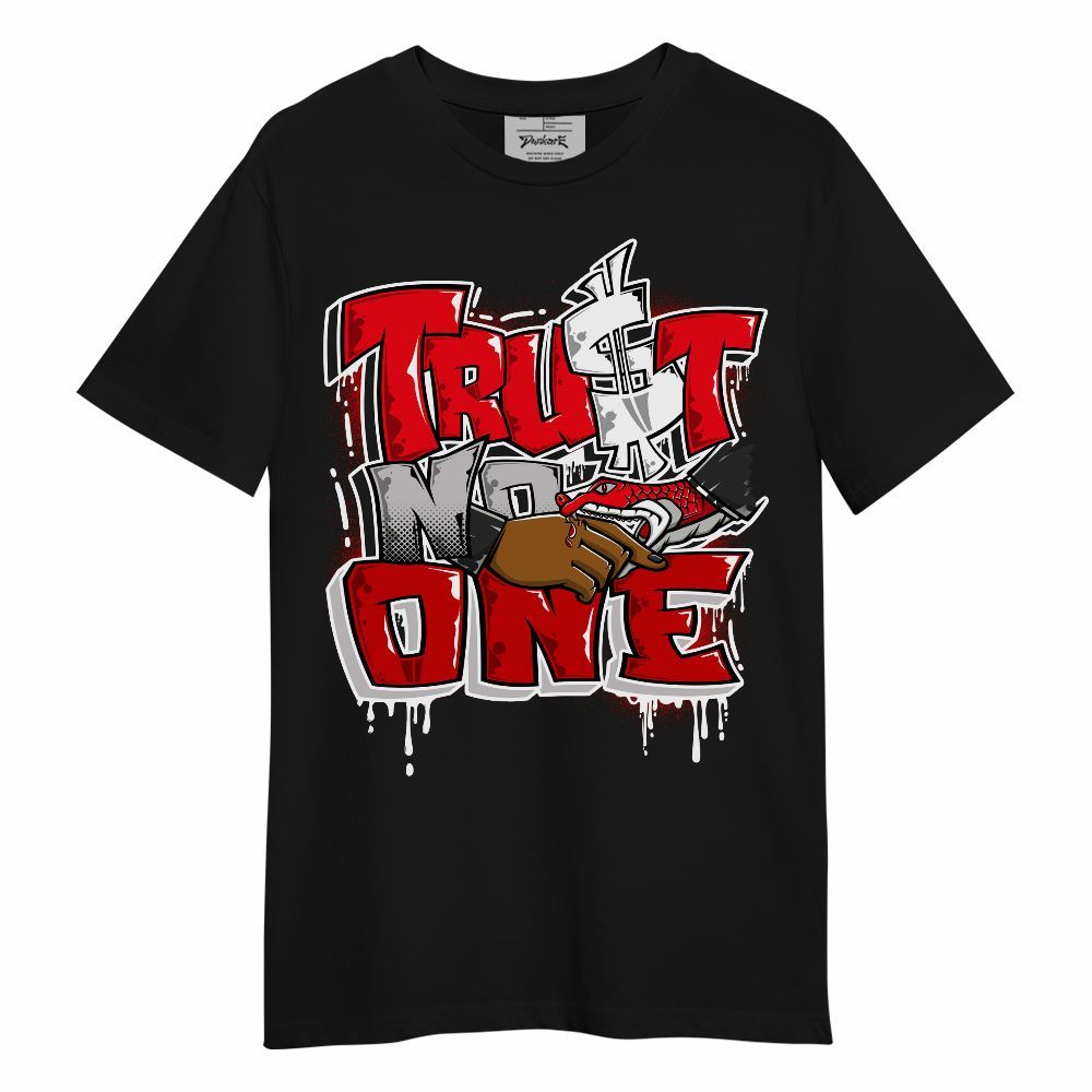 Shirt To Match Air Max 1 Low Poly - Trust No One Drip Unisex Shirt
