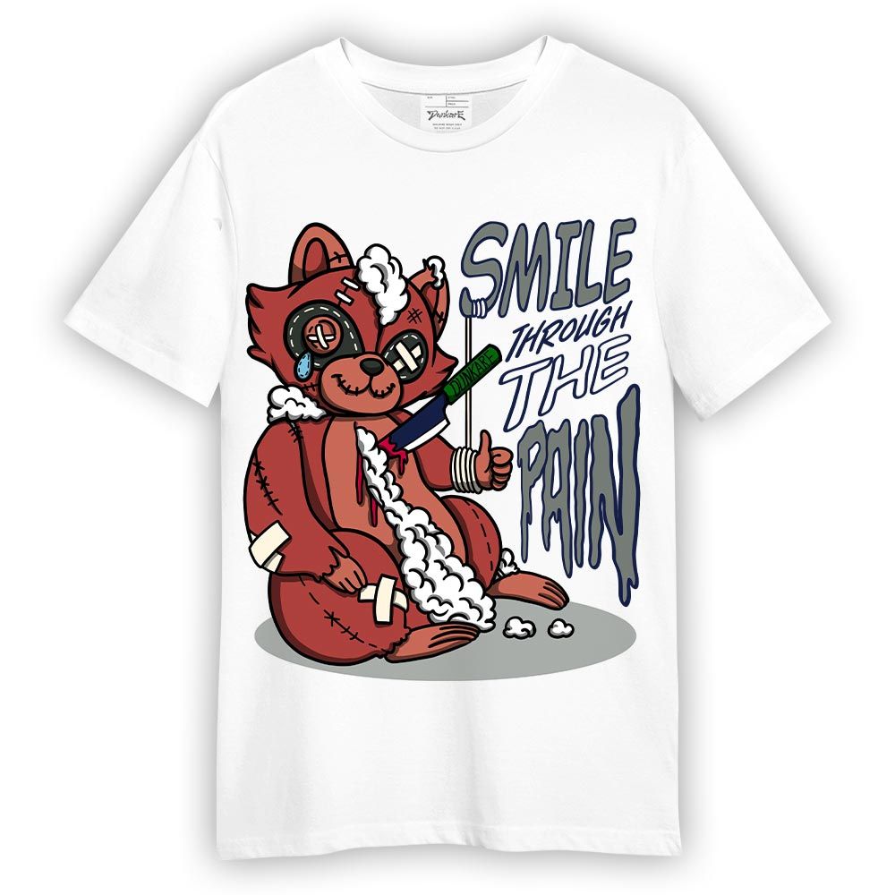 Shirt To Match Dune Red 13s T-- Smile Through The Pain Raccoon T-Shirt 0405 DNY