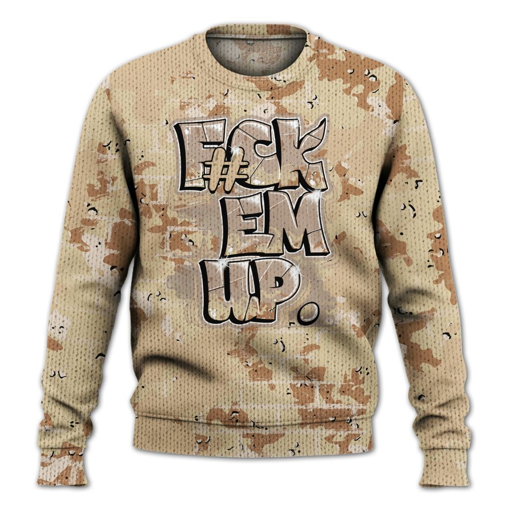 Knitted Sweater To Match Desert Camo 3s - F#ck Em Graphic Brick Art