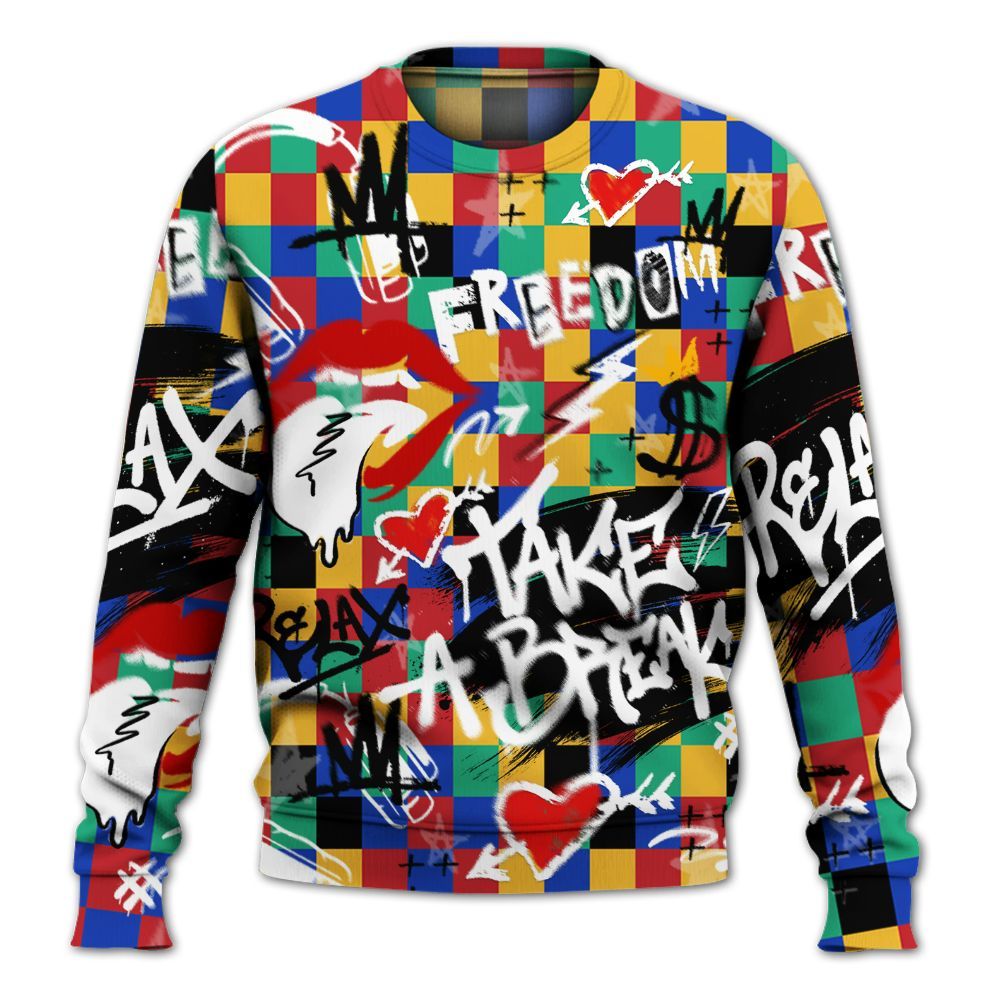 Sweatshirt To Match Air Rainbow Weave - Take Break Freedom Graffiti Streetwear All Over Print
