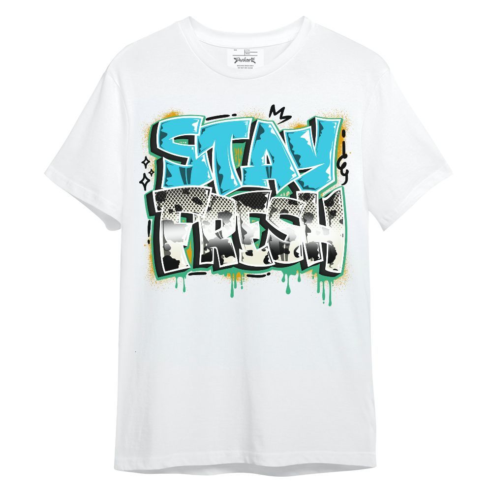 Shirt To Match Dunk Chunky Dunky - Stay Fresh Dripping Streetwear Unisex Shirt
