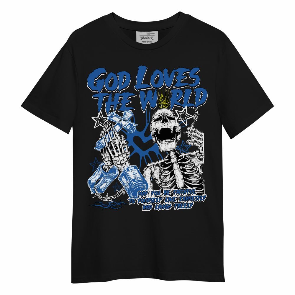 Shirt To Match Brave Blue 13s - God Loves The World Unisex Shirt