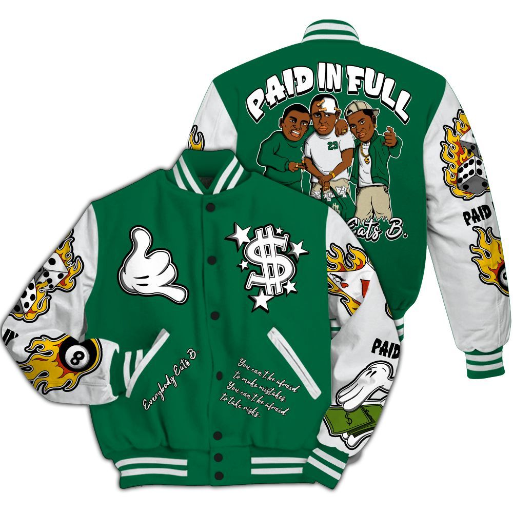 Varsity Jacket To Match Pine Green 4s - Everybody Paid In Full Graphic All Over Print