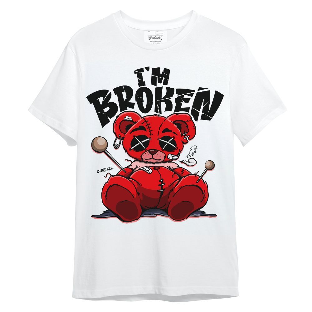 Shirt To Match Low OG Howard Bison 1s - I'm Broken Bear Unisex Shirt