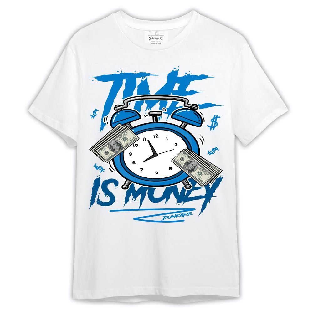 Shirt To Match Shirt Streetwear Time Is Money Drip, Military Blue 4s T-- To Match Sneaker Military Blue 4s Graphic Tee NCT