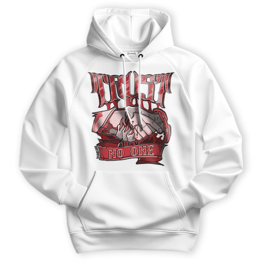 Sweatshirt To Match Red Taxi 12s Hoodie - Trust No One Graphic Hoodie Unisex