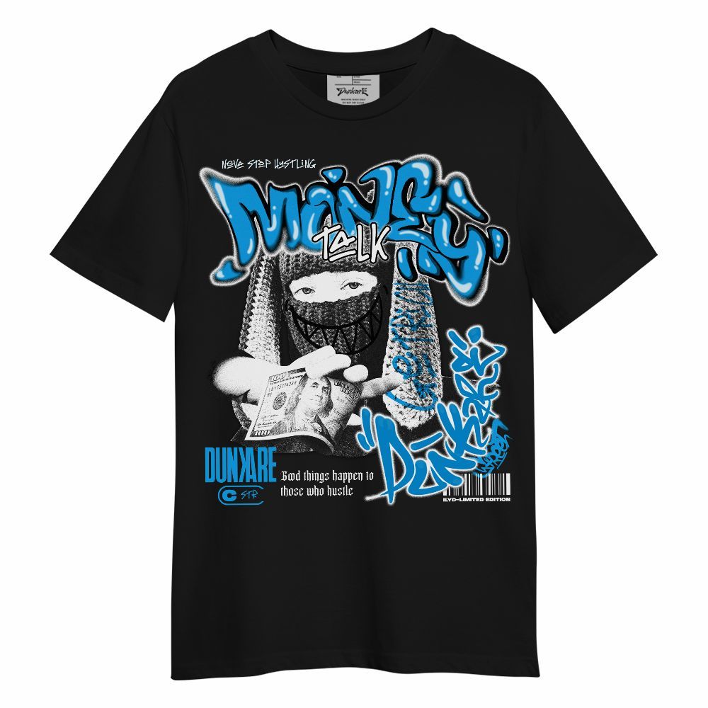 Shirt To Match Black University Blue 2022 13s - Money Talk Rap Unisex Shirt