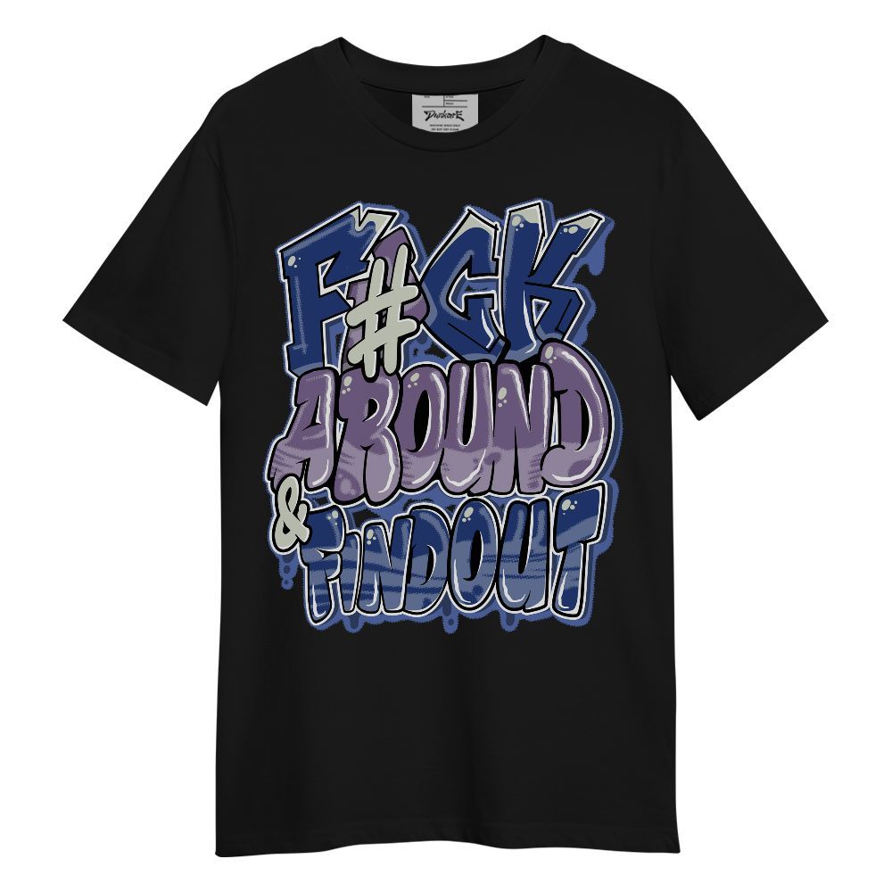 Shirt To Match Low OG Voodoo Alternate 1s - F Around Find Out Graphic