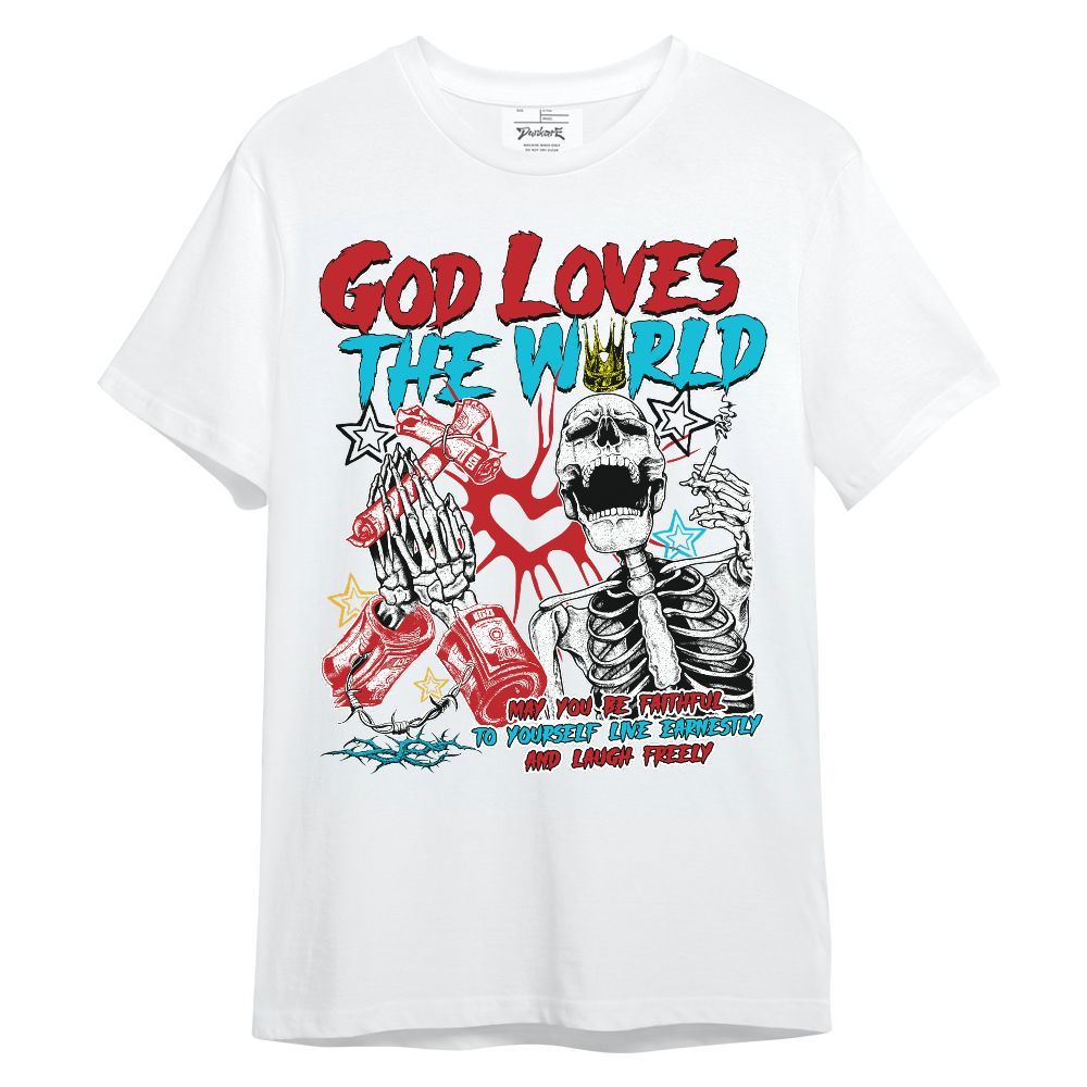 Shirt To Match Dunk Low Fruity Pebbles - God Loves The World Unisex Shirt