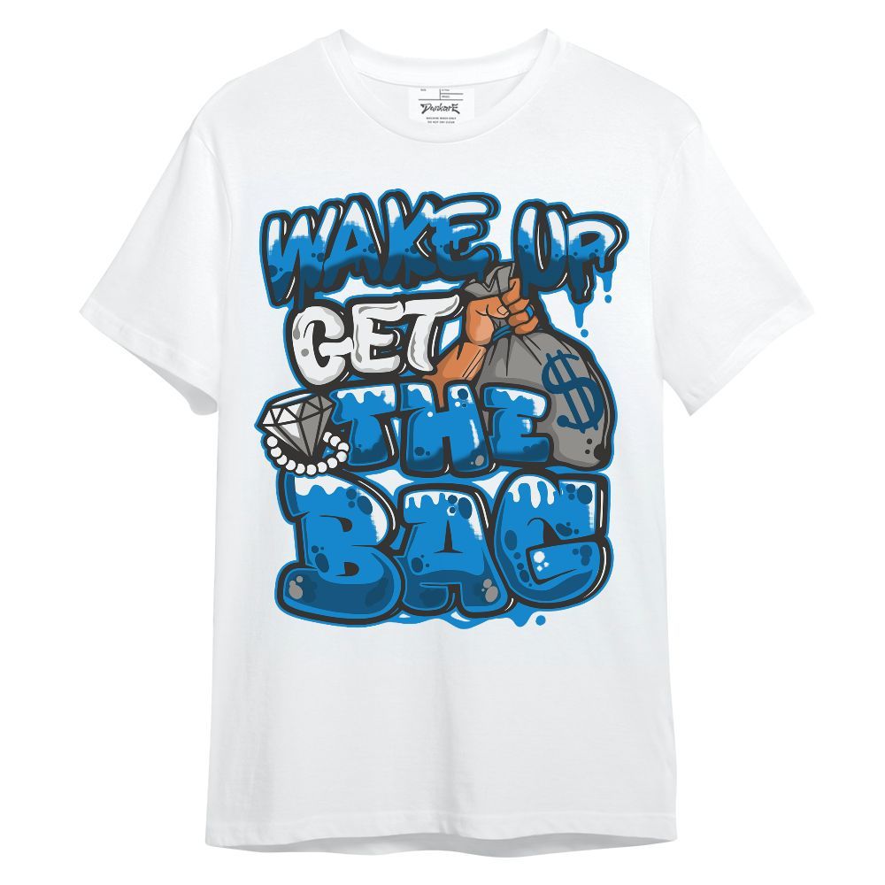 Shirt To Match Industrial Blue 4s - Get More Bags Unisex Shirt