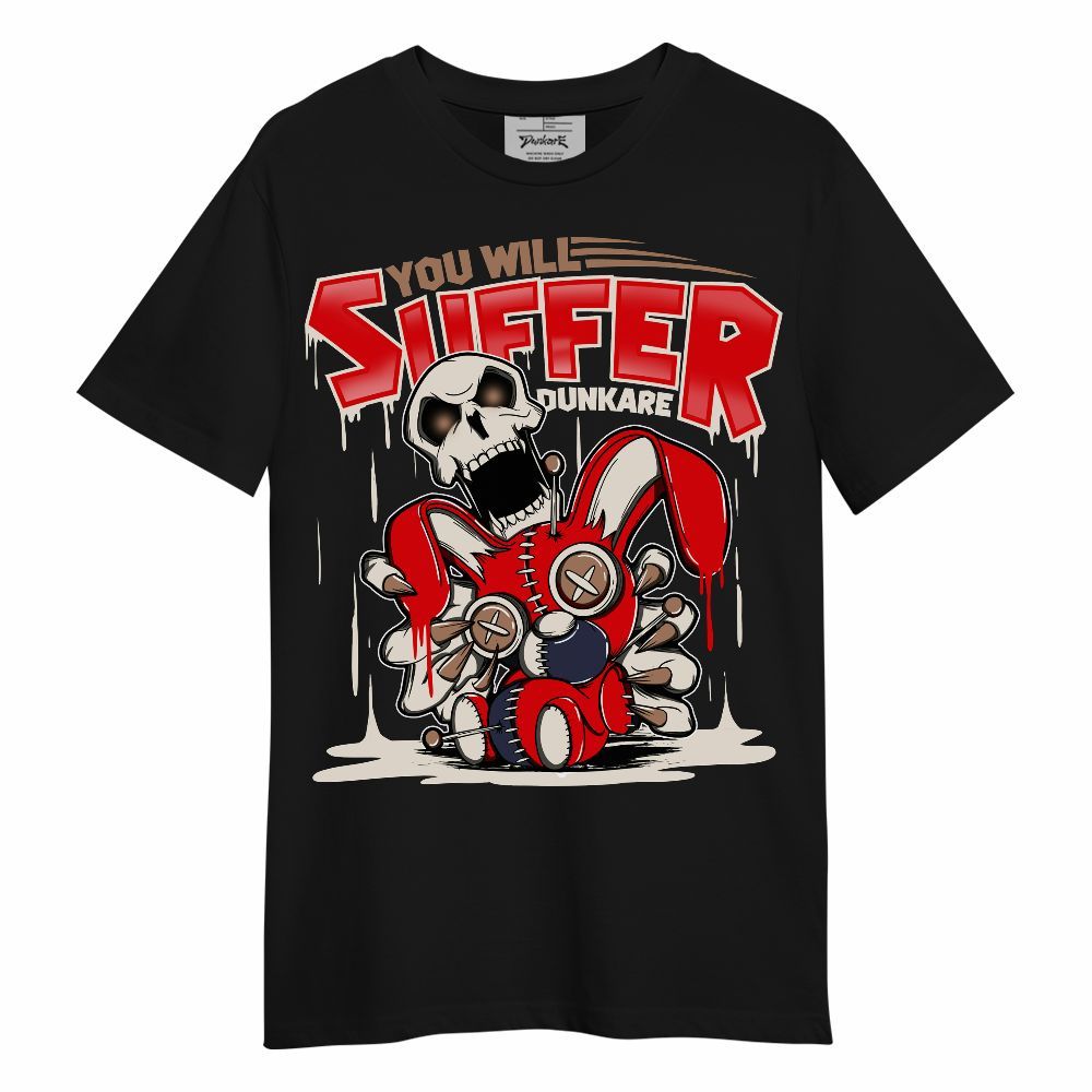 Shirt To Match Low OG Howard University 1s, You Will Suffer Unisex Shirt