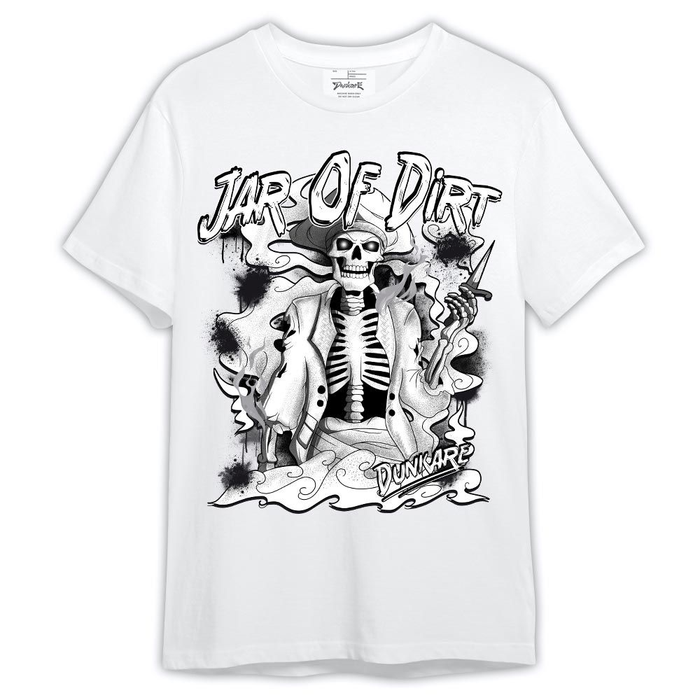 Shirt To Match White Thunder 4s - Skeleton Jar Of Dirt Shirt Outfit