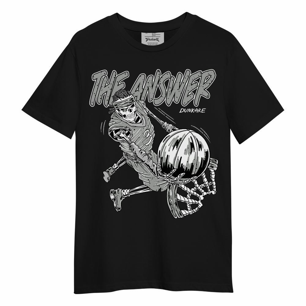 Shirt To Match Retro White Oreo 4s - The Answer Skeleton Unisex Shirt