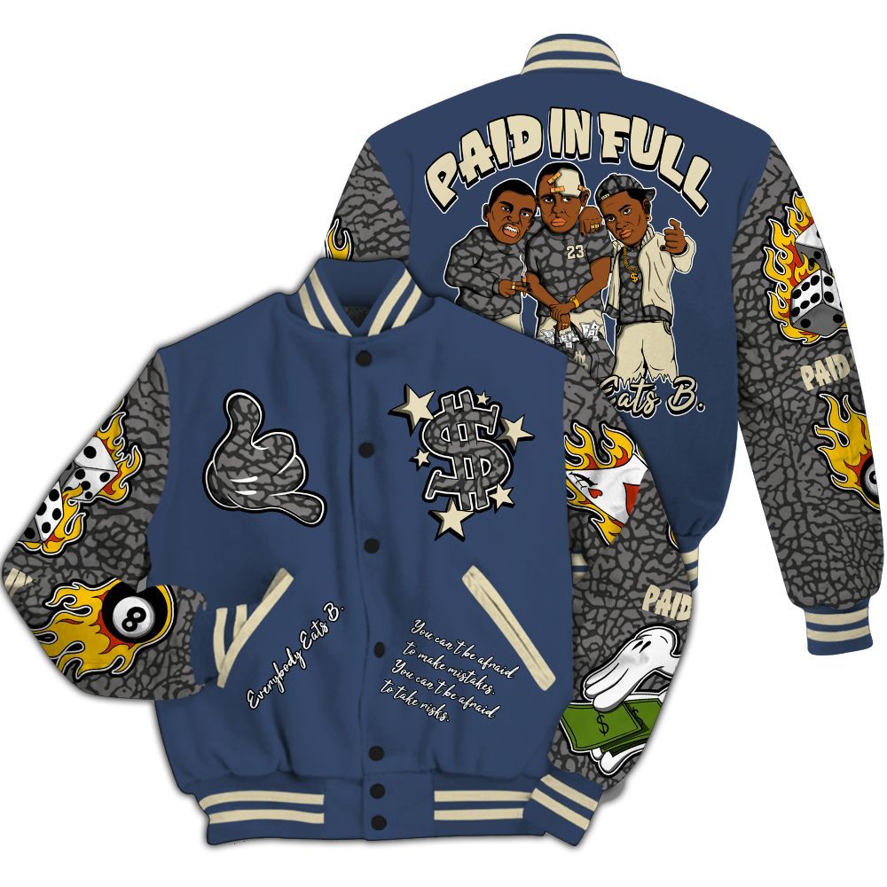 Varsity Jacket To Match Diffused Blue 3s Shirt, Funny Everybody Paid In Full Graphic All Over Print
