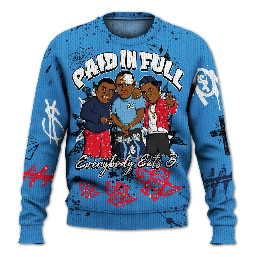 Sweater To Match Retro Blueberry 6s - Everybody Paid In Full Crayon Graphic