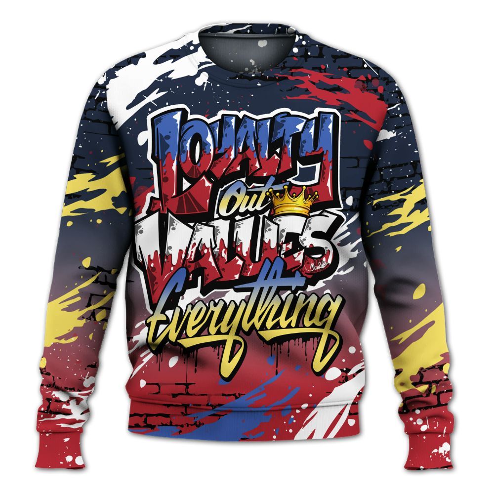 Sweatshirt To Match Dunk Low COJP What The 2024 - Values Of Loyalty Drip All Over Print