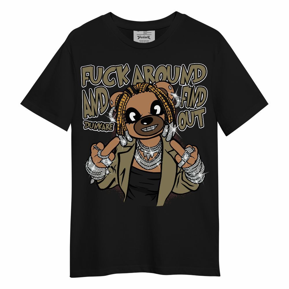 Shirt To Match Black Olive 7s - F#ck Around Bear Bear Unisex Shirt