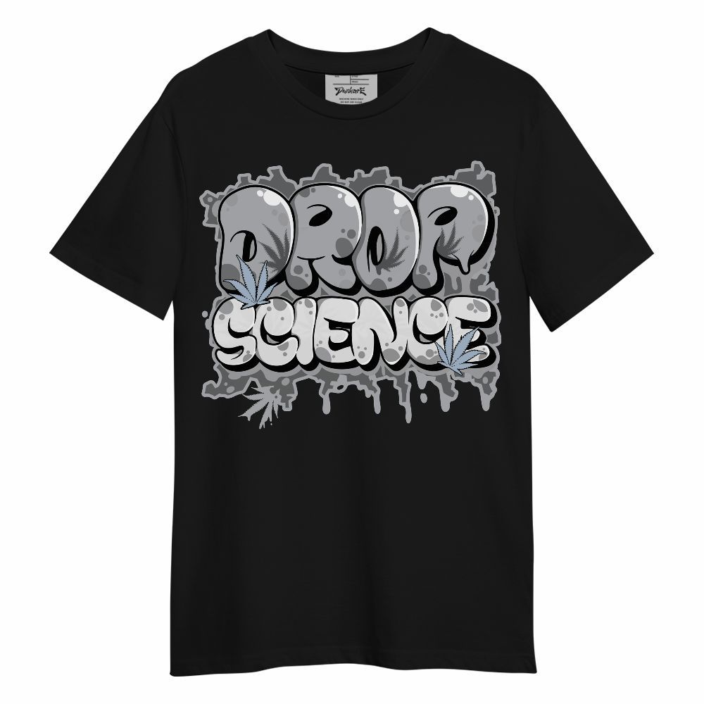 Shirt To Match Low OG Wolf Grey 1s - Drop Science Unisex Shirt