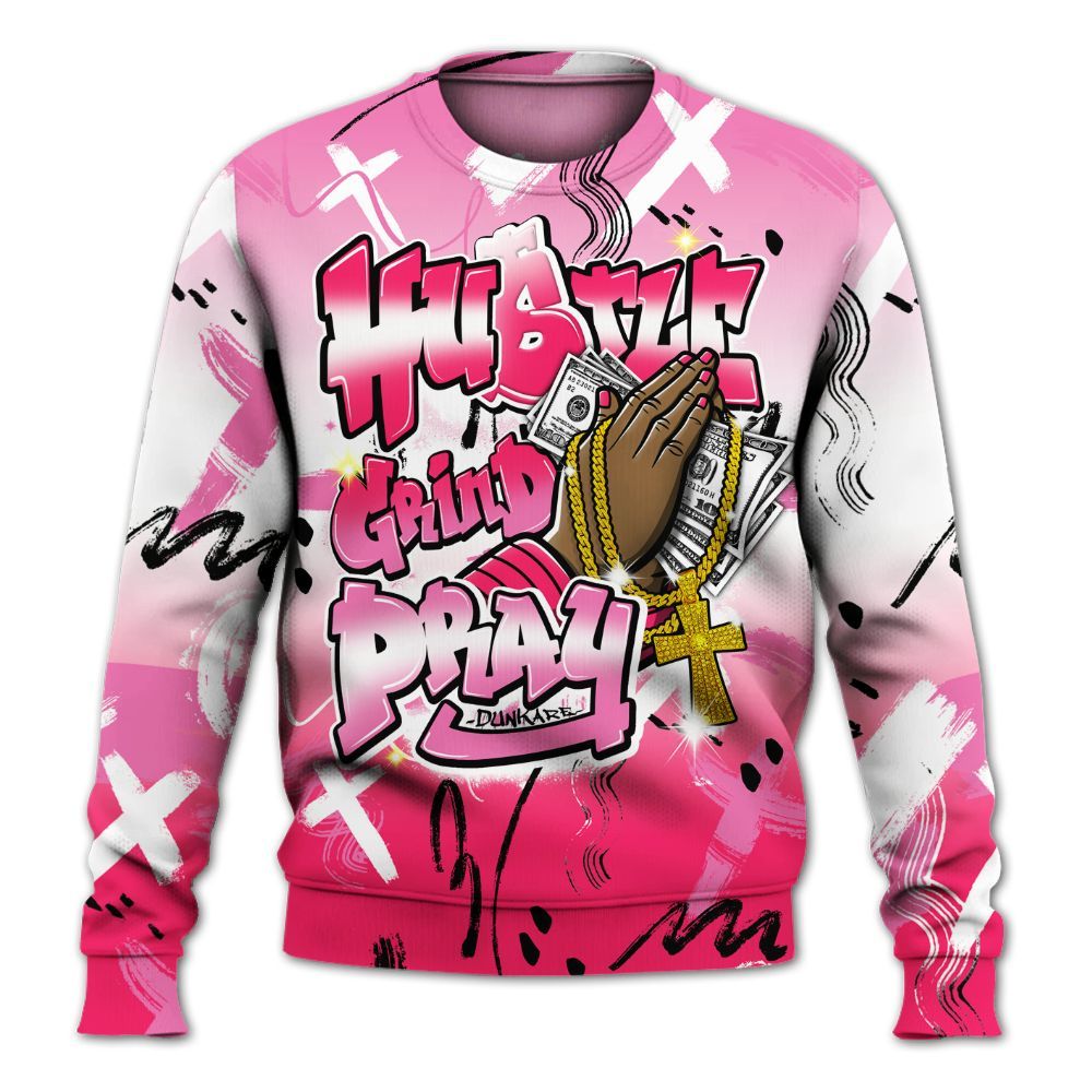 Sweatshirt To Match Air VaporMax Plus Triple Pink - Money Hustle Grind Pray All Over Print