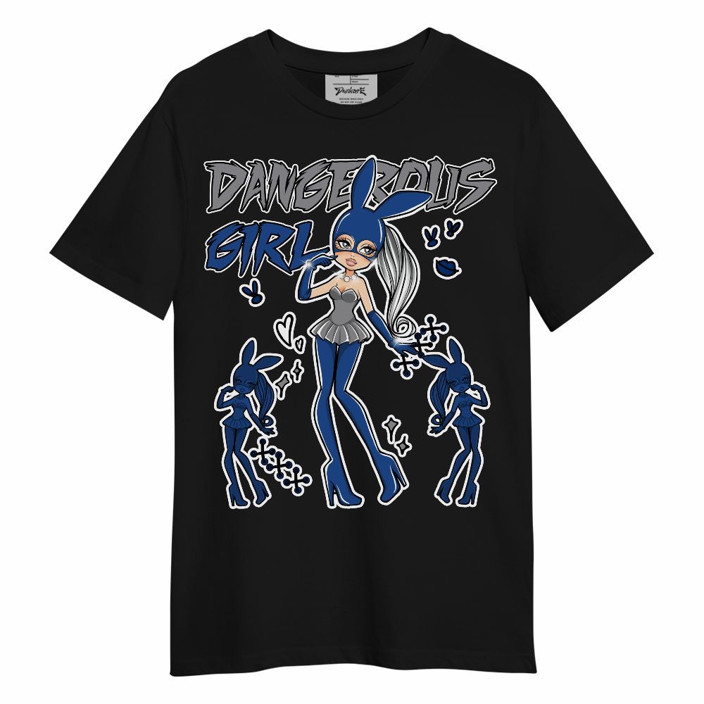 Shirt To Match High OG True Blue 1s - Dangerous.Girl Unisex Shirt