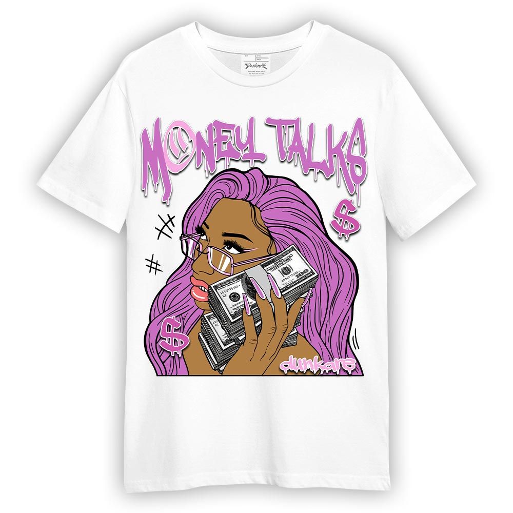 Shirt To Match Hyper Violet 4s T-- Money Talks Unique T-Shirt Unisex