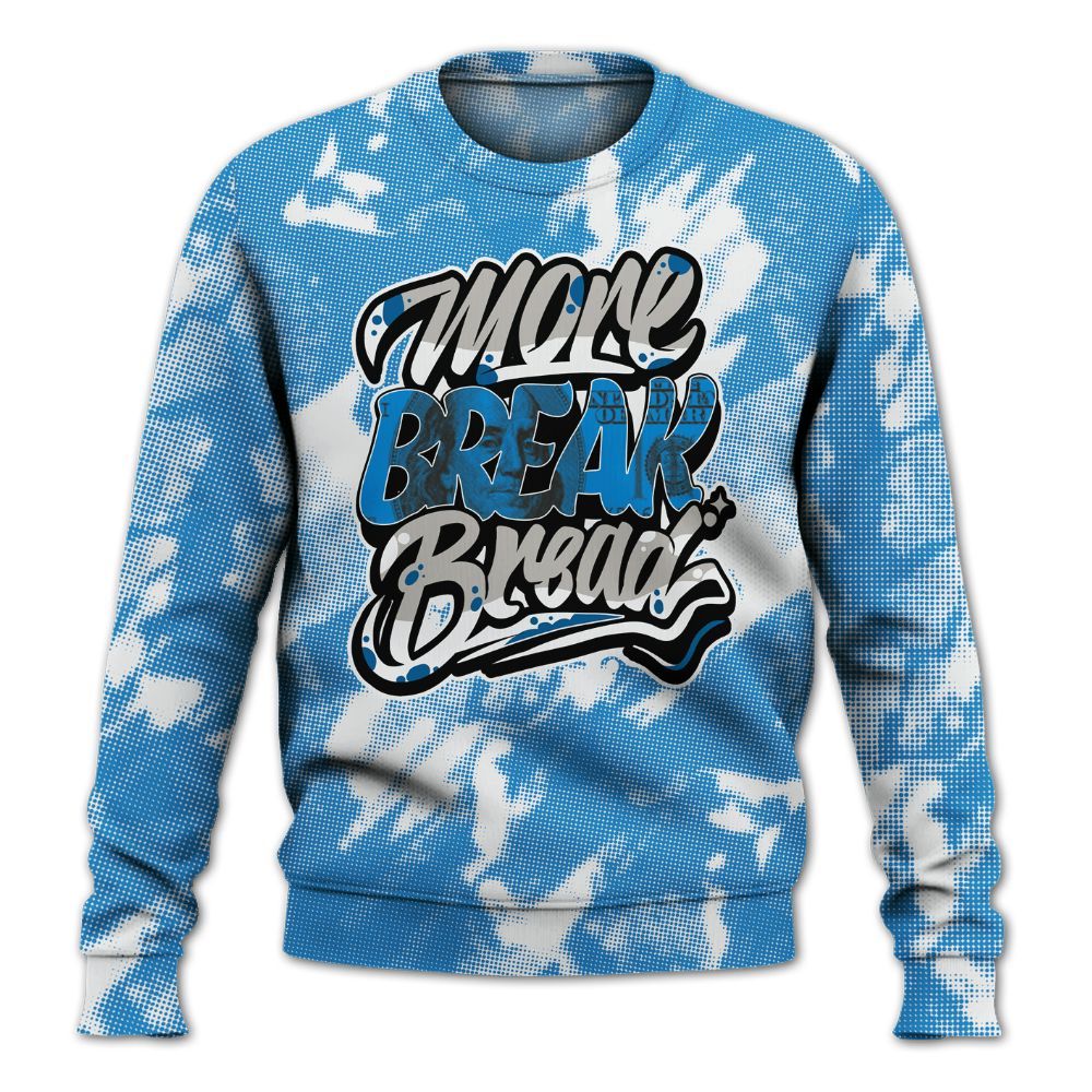 Sweatshirt To Match Industrial Blue 4s - More Break Shirt Unisex Oufit All Over Print