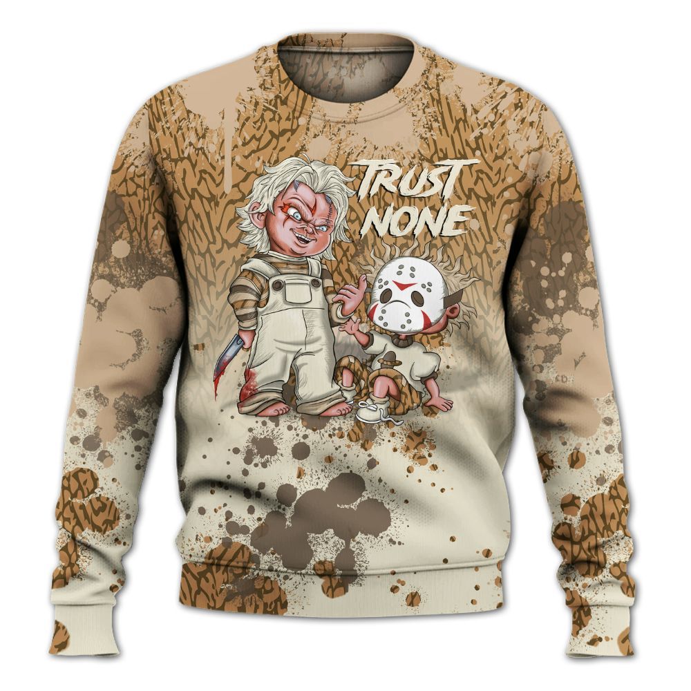 Sweatshirt To Match Orewood Brown 3s - Trust No One Scary All Over Print