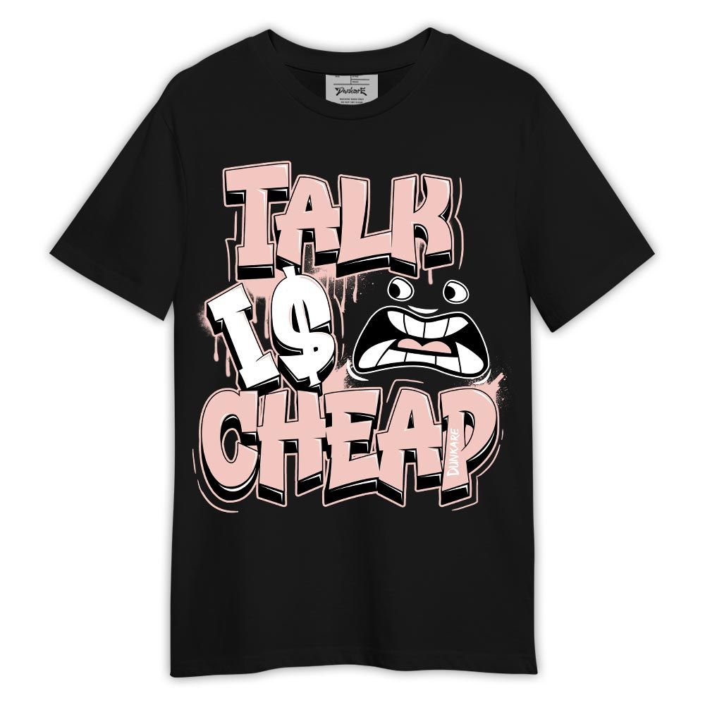 Shirt To Match Low Legend Pink 11s - Talk Is Cheap Shirt Outfit
