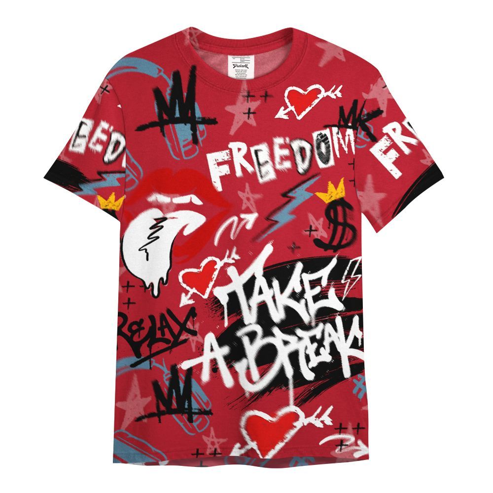 Shirt To Match Retro Raging Bull 5s - Take Break Freedom Graffiti Streetwear All Over Print
