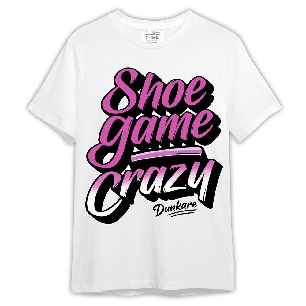 Shirt To Match Hyper Violet 4s - Shoe Game Crazy Graphic Shirt Outfit