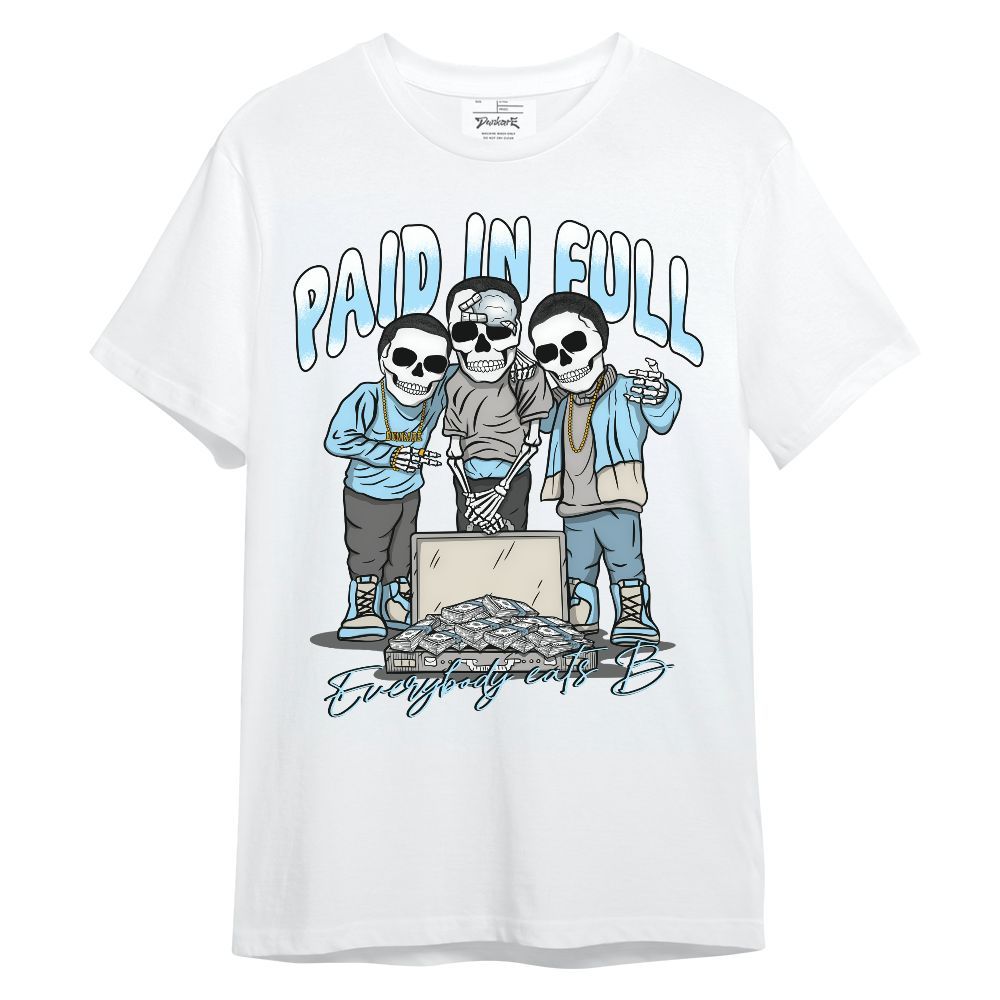 Shirt To Match Retro SoleFly 13s - Everybody Paid In Full Unisex Shirt