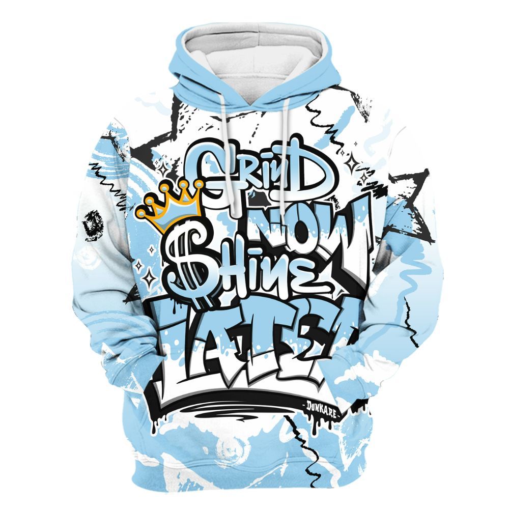 Hoodie To Match Legend Blue 11s - Grind Shine Later Drip All Over Print