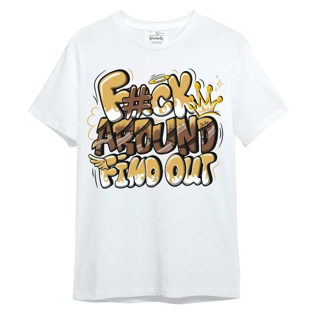 Shirt To Match Retro Cacao Wow 4s - FK Around Find Out Unisex Shirt