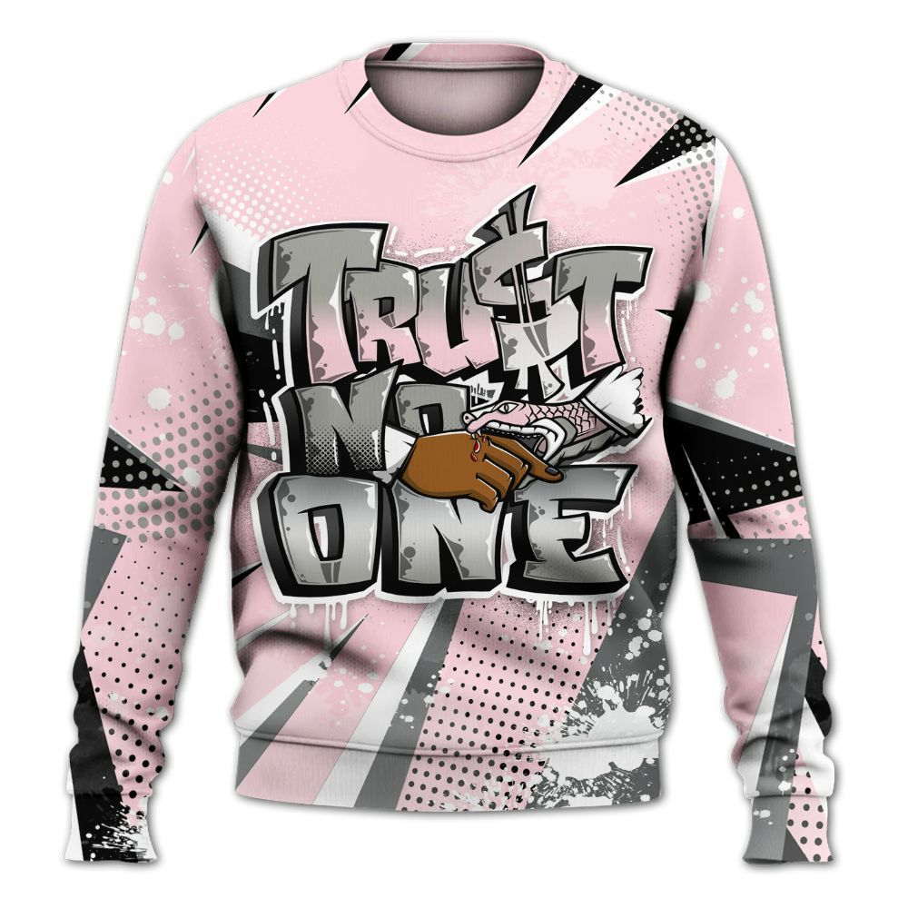 Sweatshirt To Match Air Max 95 Pink Foam 2025 - Trust No One Dripping All Over Print