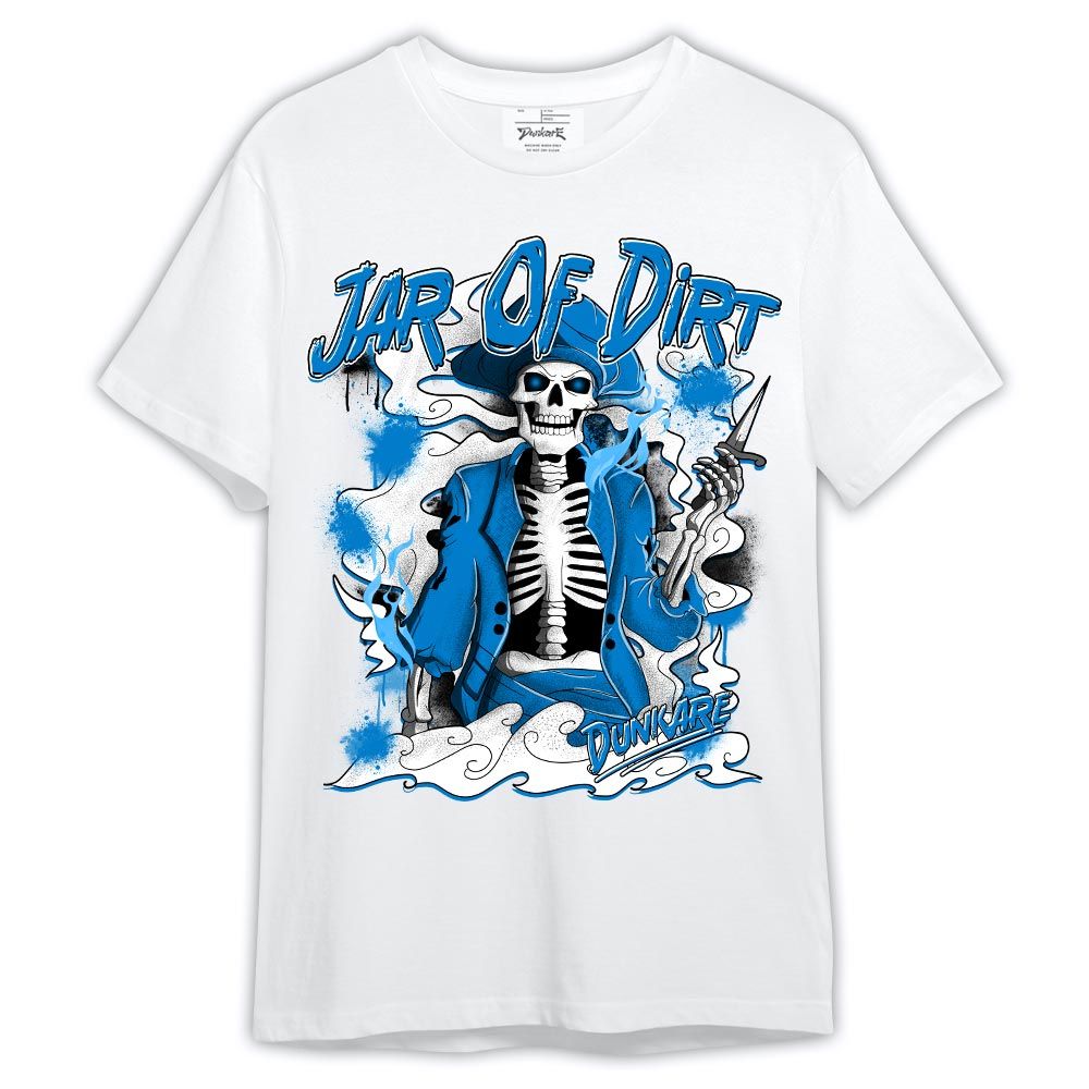 Shirt To Match Industrial Blue 4s - Skeleton Jar Of Dirt Shirt Military Blue 4s Outfit