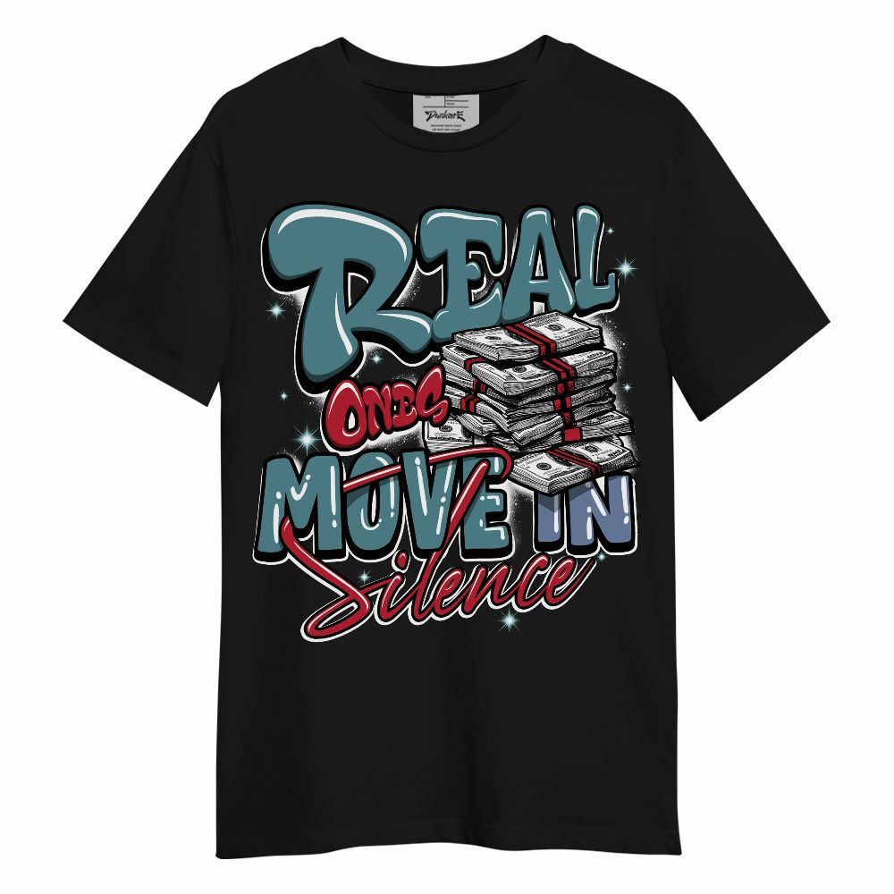Shirt To Match Dunk Low Denim Turquoise Royal - Real Ones Move In Streetwear Unisex Shirt