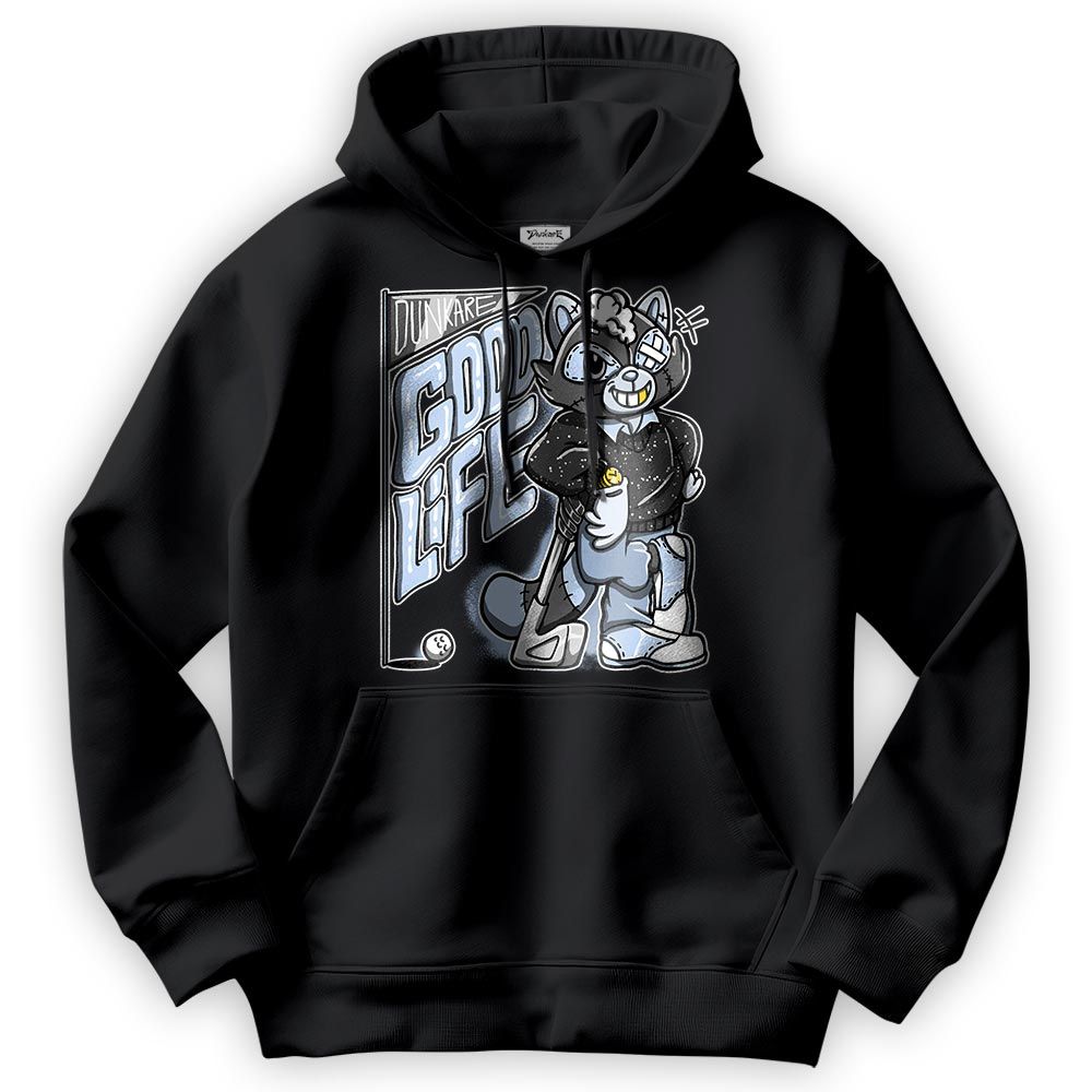 Sweatshirt To Match Reverse Oreo 6s Hoodie - Good Life Raccoon Hoodie Unisex
