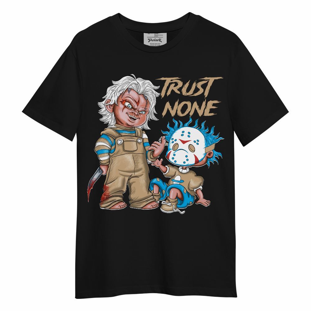 Shirt To Match H-Town 11s - Trust No One Scary Graphic