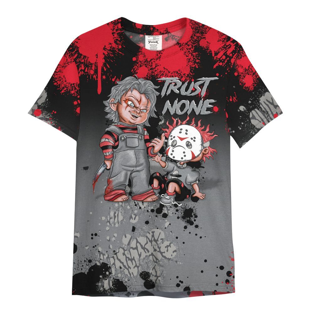 Shirt To Match Black Cement 3s - Trust No One Scary All Over Print