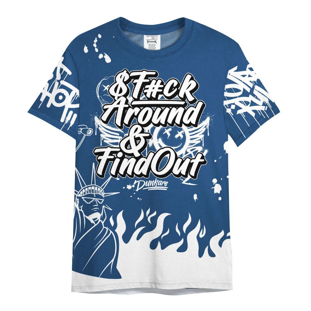 Shirt To Match High OG Midnight Navy 1s - Graphic Fck Around Find Out All Over Print