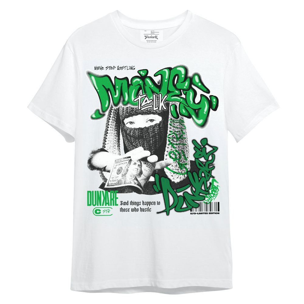 Shirt To Match Lucky Green 5s - Money Talk Rap Unisex Shirt