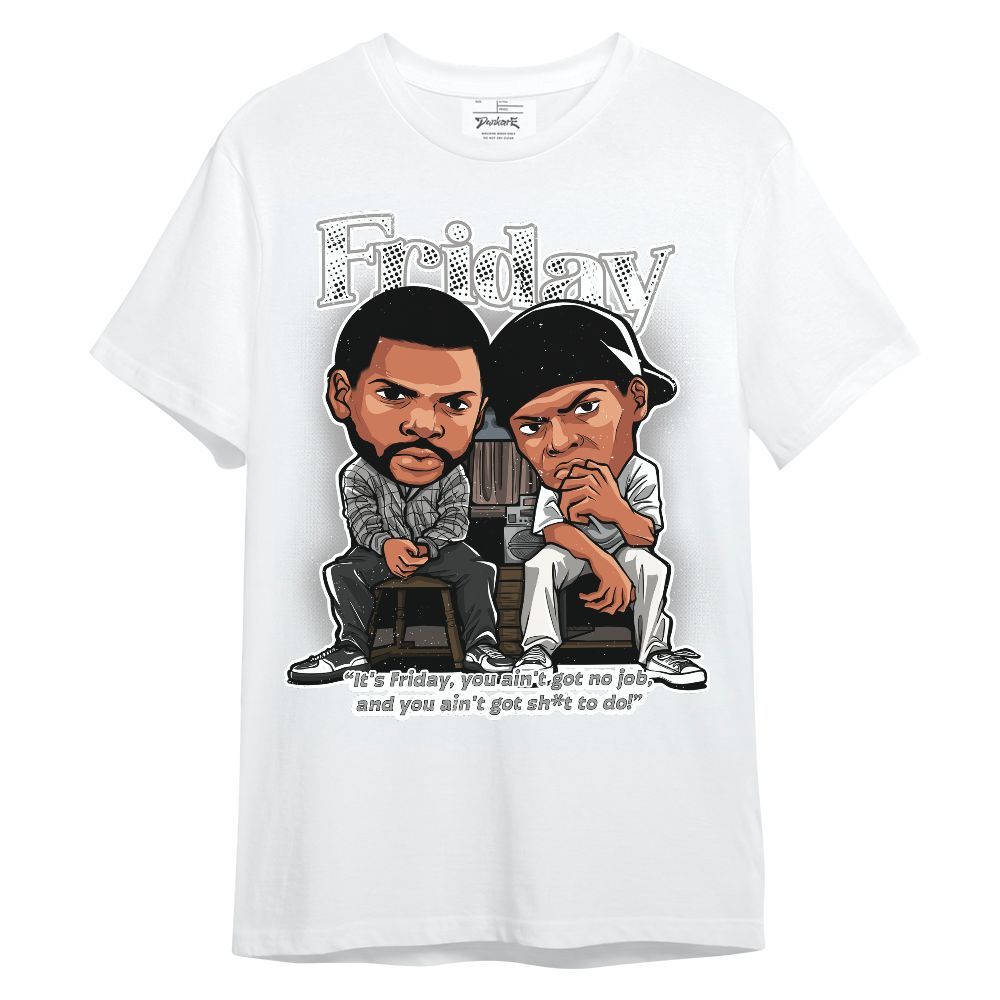Shirt To Match OG Steel Grey 10s - Friday Movie Graphic