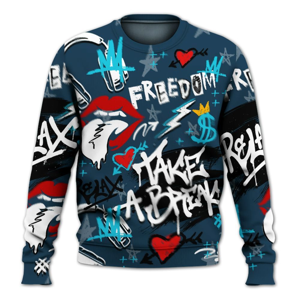 Sweatshirt To Match Air Navy Baltic Blue - Take Break Freedom Graffiti Streetwear All Over Print