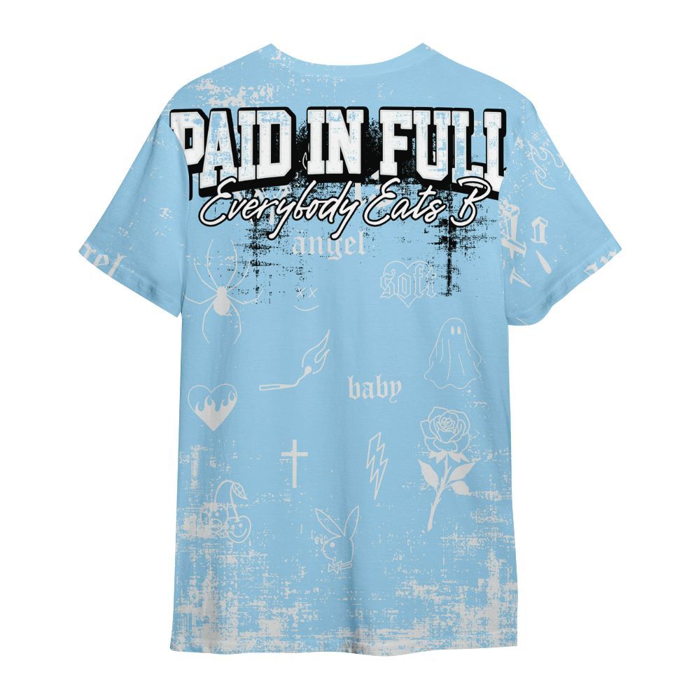 Shirt To Match Legend Blue 11s - Paid In Full Money All Over Print