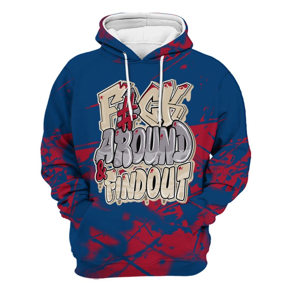 Hoodie To Match Rare Air 4s - F Around Find Out Graphic All Over Print