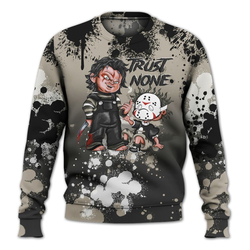 Sweatshirt To Match RM Light Bone 4s - Trust No One Scary All Over Print